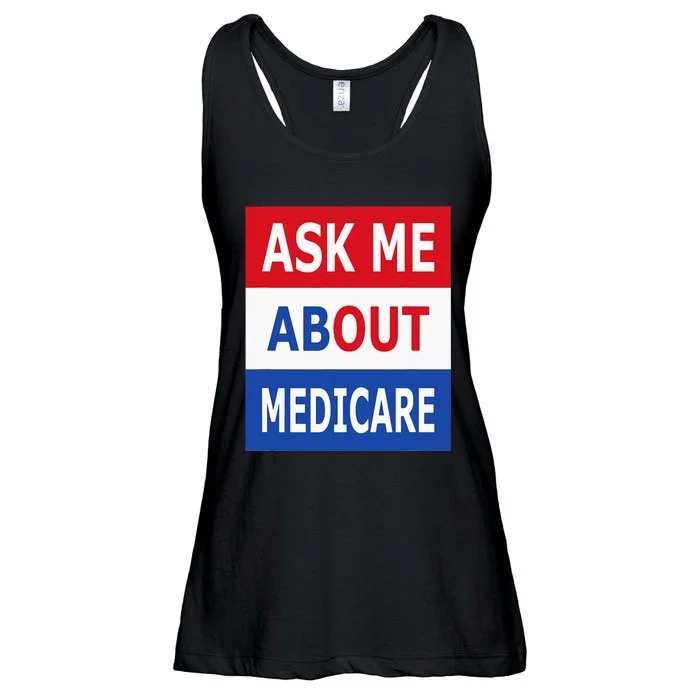 Ask Me About Medicare Insurance Agent Broker Ladies Essential Flowy Tank