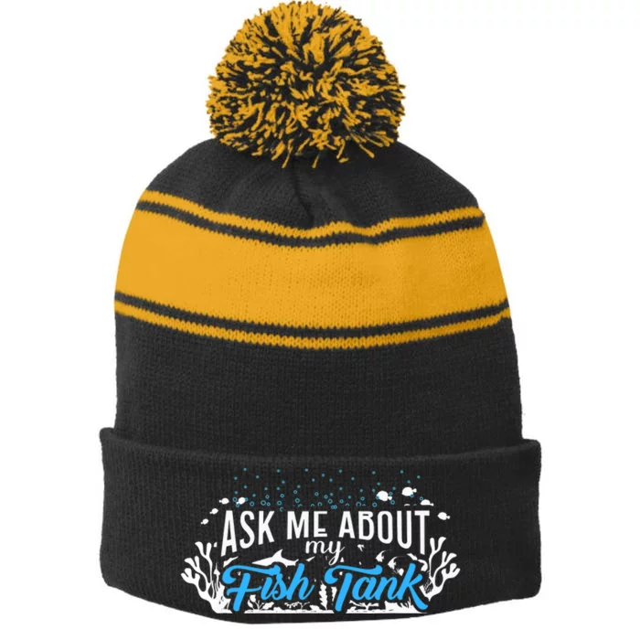 Ask Me About Fish Tank | Fishkeeping | Aquarium Stripe Pom Pom Beanie