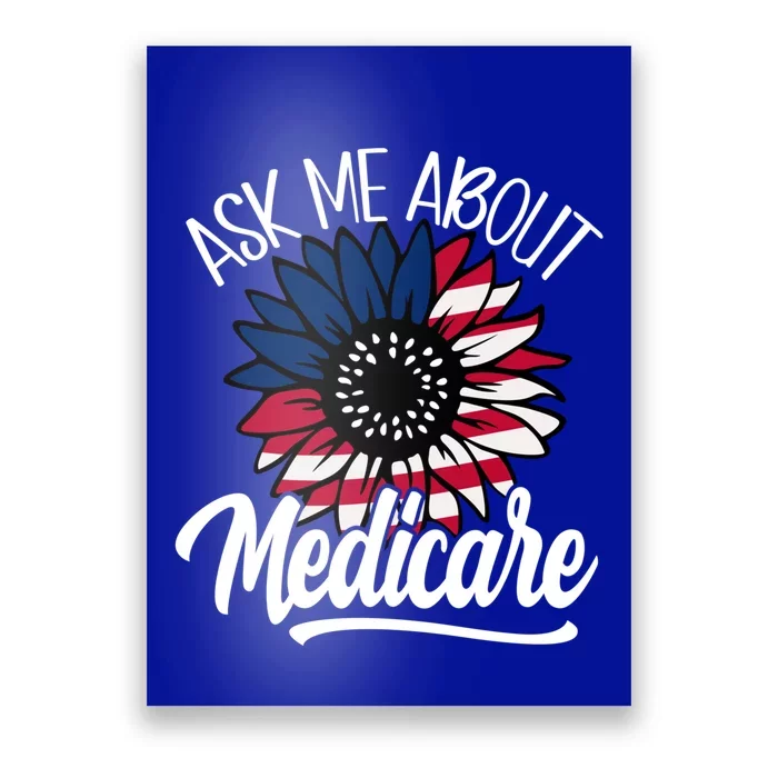 Ask Me About Medicare Health Insurance Consultant Gift Poster