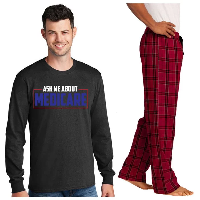 Ask Me About Medicare Insurance Agent Cute Gift Long Sleeve Pajama Set