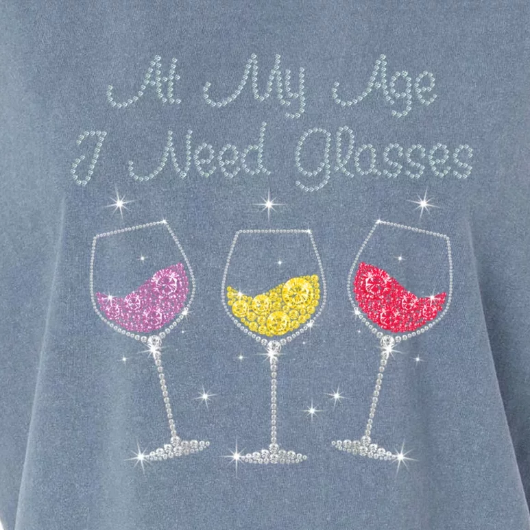 At My Age I Need Glasses Garment-Dyed Women's Muscle Tee