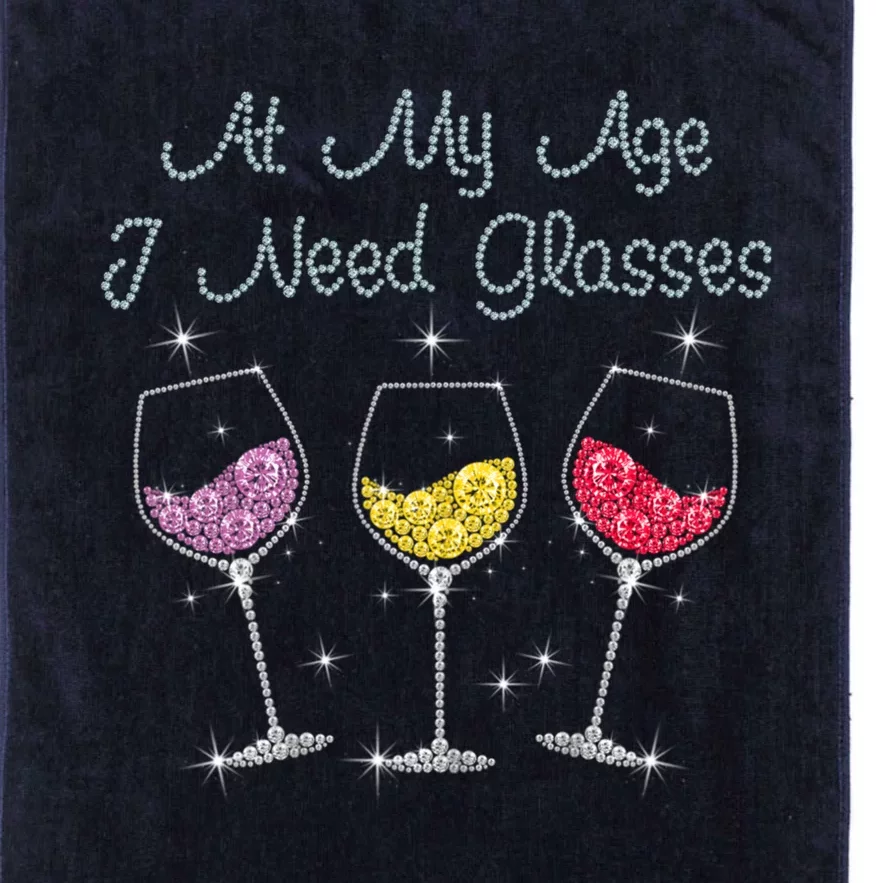 At My Age I Need Glasses Platinum Collection Golf Towel