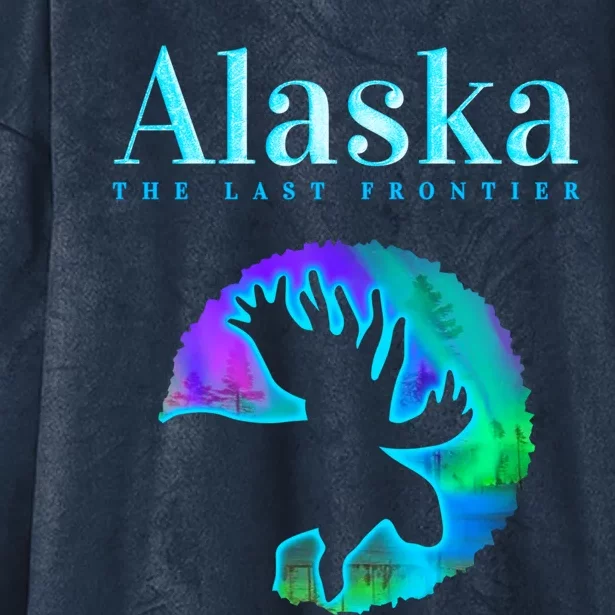 Alaska Moose Aurora Borealis The Last Frontier Funny Gift Hooded Wearable Blanket