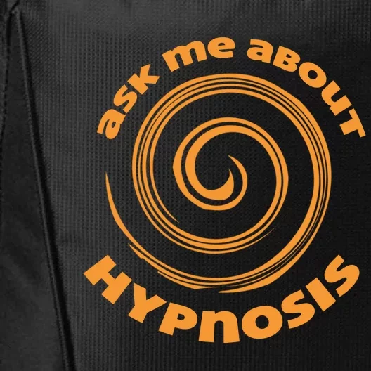 Ask Me About Hypnosis Hypnotist And Hypnosis City Backpack