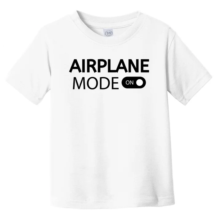 Airplane Mode Toddler T-Shirt