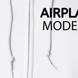 Airplane Mode Full Zip Hoodie