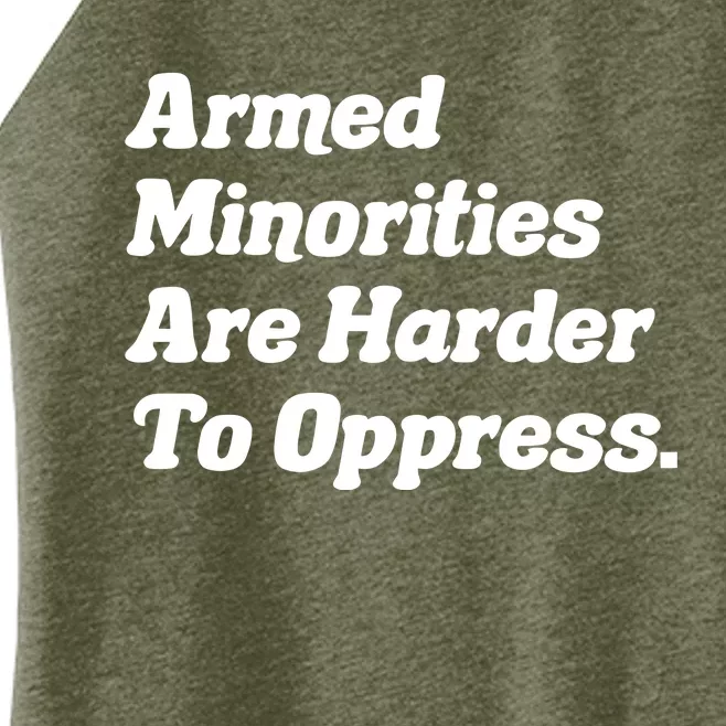 Armed Minorities Are Harder To Oppress Women’s Perfect Tri Rocker Tank