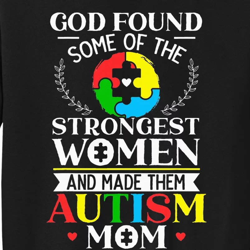 Autism Mom ASD Awareness Autism Spectrum Disorder Mother Tall Sweatshirt