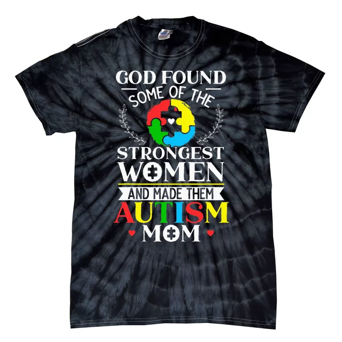 Autism Mom ASD Awareness Autism Spectrum Disorder Mother Tie-Dye T-Shirt