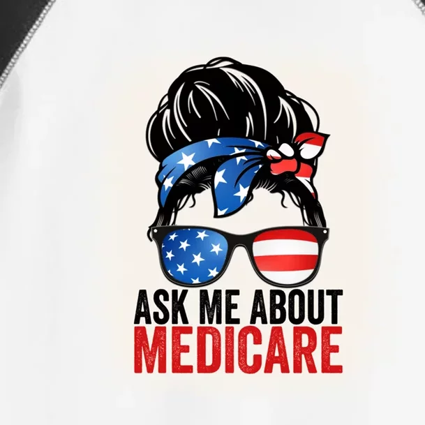 Ask Me About Medicare Insurance Agent Broker Sales Marketing Gift Toddler Fine Jersey T-Shirt