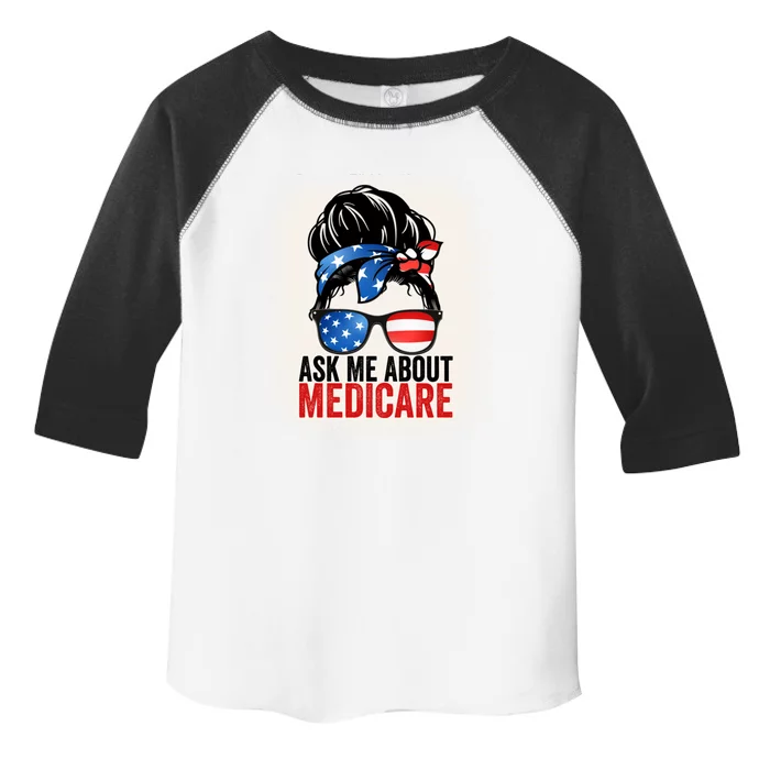 Ask Me About Medicare Insurance Agent Broker Sales Marketing Gift Toddler Fine Jersey T-Shirt