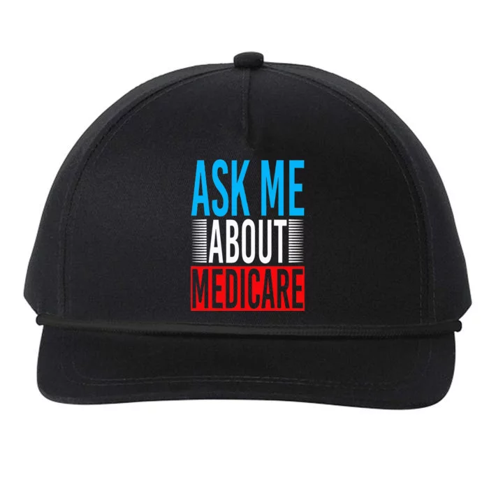 Ask Me About Medicare Insurance Agent Sales Marketing Snapback Five-Panel Rope Hat