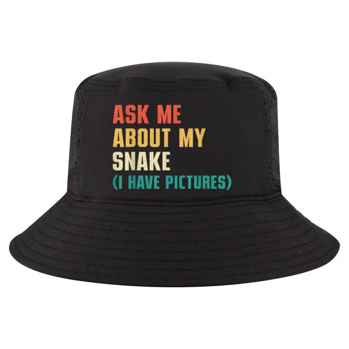 Ask Me About My Snake I Have Pictures Sassy Snake Lover Cool Comfort Performance Bucket Hat