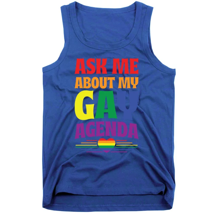 Ask Me About My Gay Agenda Funny Cute Lgbtq Pride Flag Heart Cute Gift Tank Top