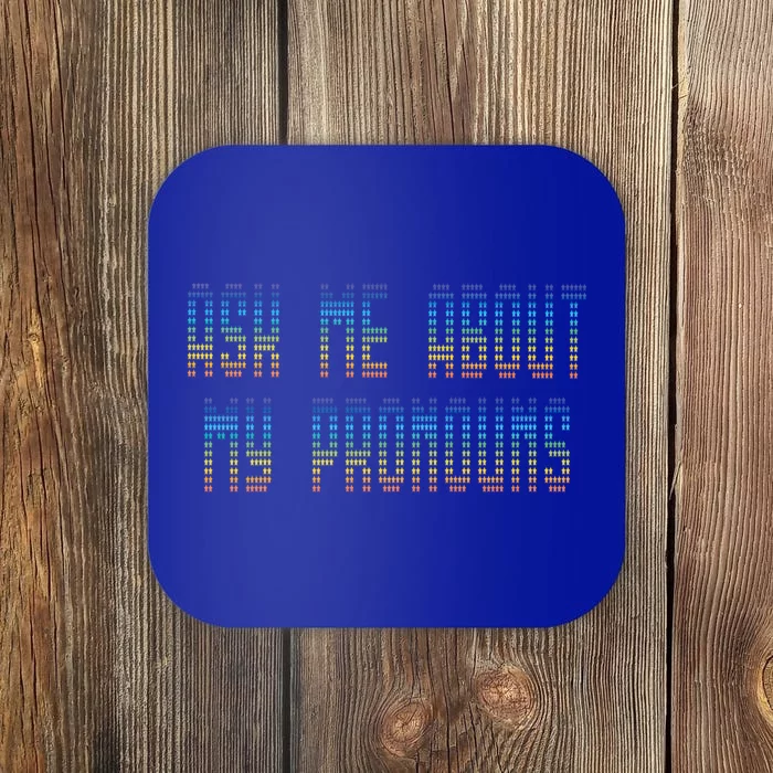 Ask Me About My Pronouns Rainbow Funny Gay Agenda Gift Coaster