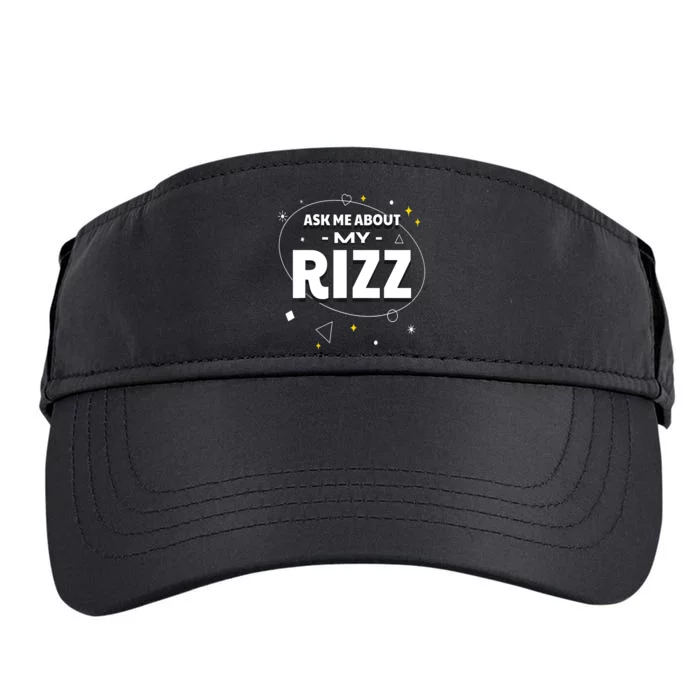 Ask Me About My Rizz I Got That W Rizz Funny Ironic Meme Adult Drive Performance Visor