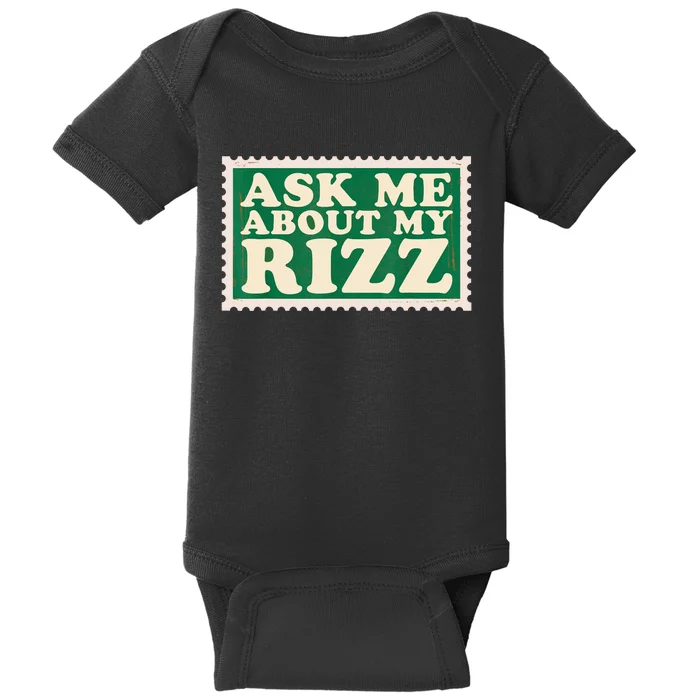 Ask Me About My Rizz, Rizz Funny Ironic Meme Baby Bodysuit