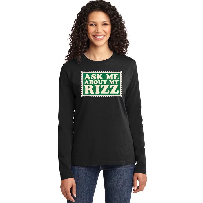 Ask Me About My Rizz, Rizz Funny Ironic Meme Ladies Long Sleeve Shirt