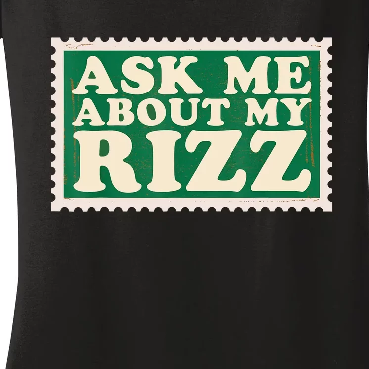 Ask Me About My Rizz, Rizz Funny Ironic Meme Women's V-Neck T-Shirt