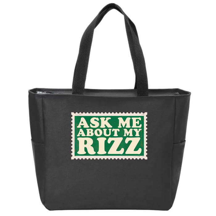 Ask Me About My Rizz, Rizz Funny Ironic Meme Zip Tote Bag