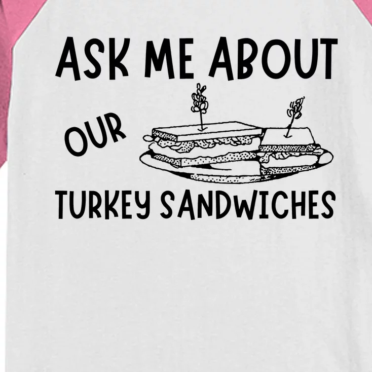 Ask Me About Our Turkey Sandwiches Kids Colorblock Raglan Jersey