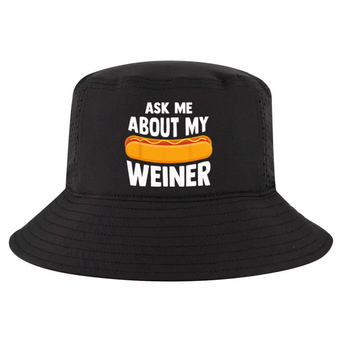 Ask Me About My Weiner Dog Hotdog Sandwich Dachshund Lover Cool Comfort Performance Bucket Hat