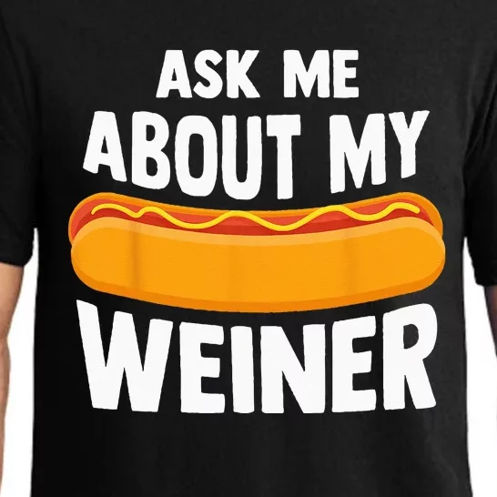 Ask Me About My Weiner Dog Hotdog Sandwich Dachshund Lover Pajama Set