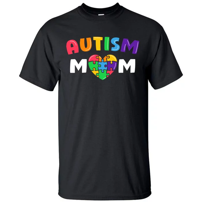 Autism Mom Autism Awareness Gift Tall T-Shirt