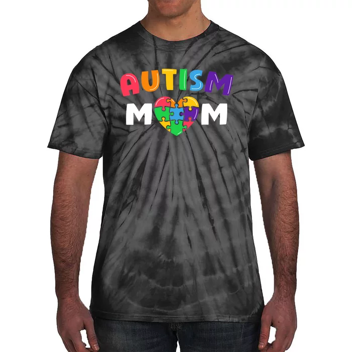 Autism Mom Autism Awareness Gift Tie-Dye T-Shirt