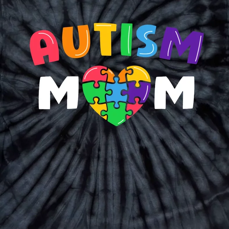 Autism Mom Autism Awareness Gift Tie-Dye T-Shirt