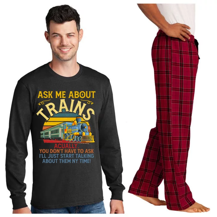 Ask Me About Trains Trainspotting Trainspotter Model Trains Cute Gift Long Sleeve Pajama Set