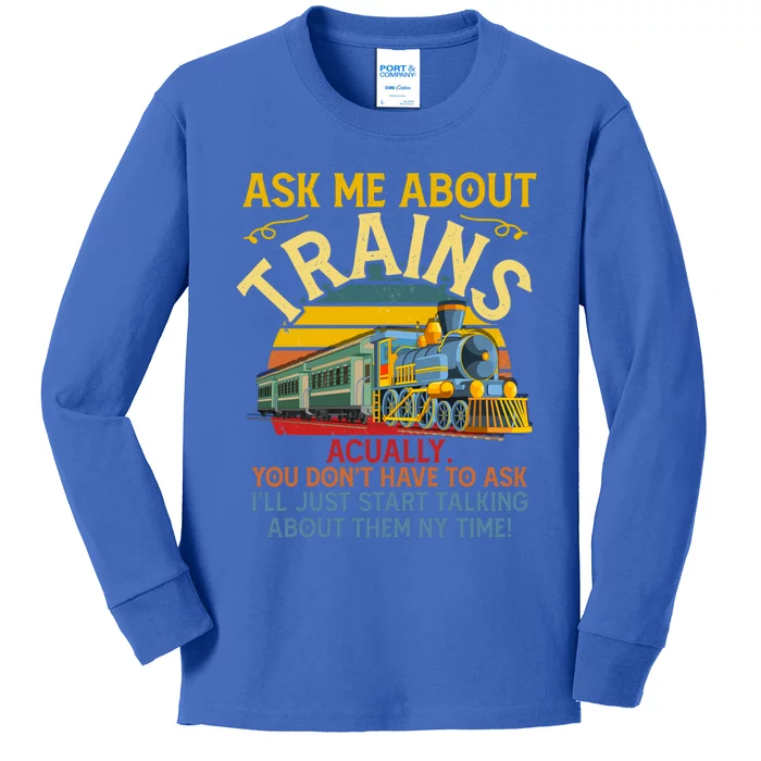 Ask Me About Trains Trainspotting Trainspotter Model Trains Cute Gift Kids Long Sleeve Shirt