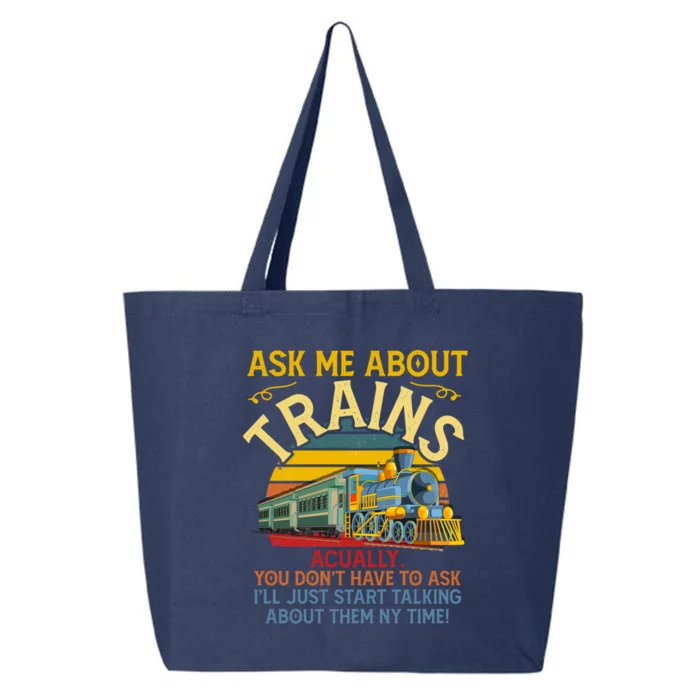 Ask Me About Trains Trainspotting Trainspotter Model Trains Cute Gift 25L Jumbo Tote