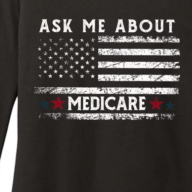 Ask Me About Medicare Health Insurance Consultant Agent Cool Womens CVC Long Sleeve Shirt