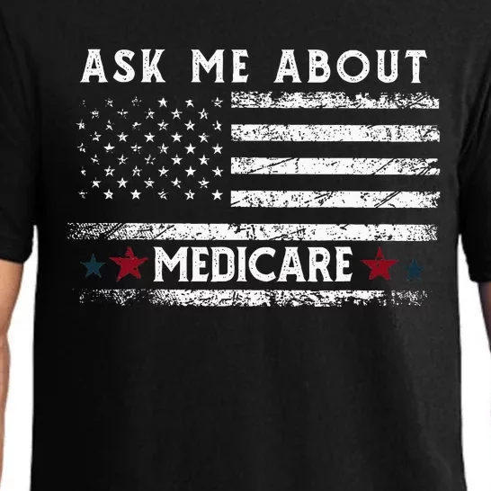 Ask Me About Medicare Health Insurance Consultant Agent Cool Pajama Set