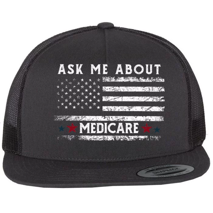 Ask Me About Medicare Health Insurance Consultant Agent Cool Flat Bill Trucker Hat