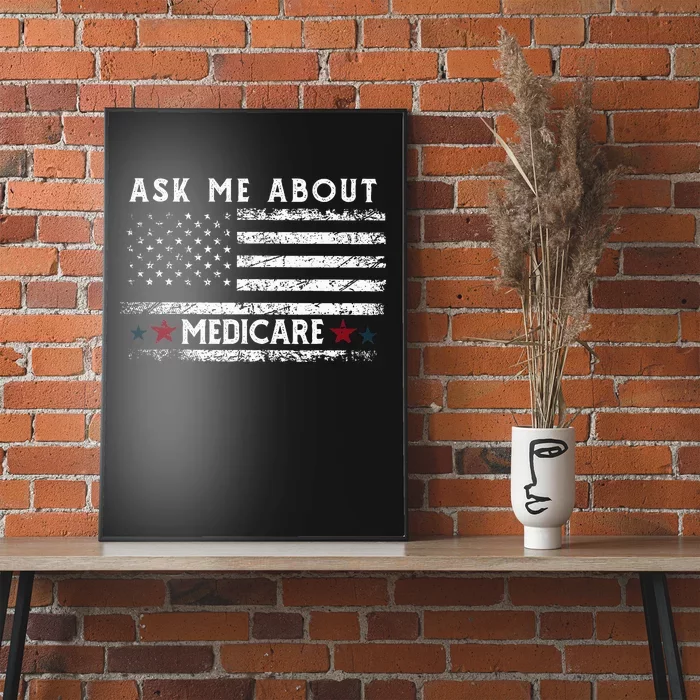 Ask Me About Medicare Health Insurance Consultant Agent Cool Poster