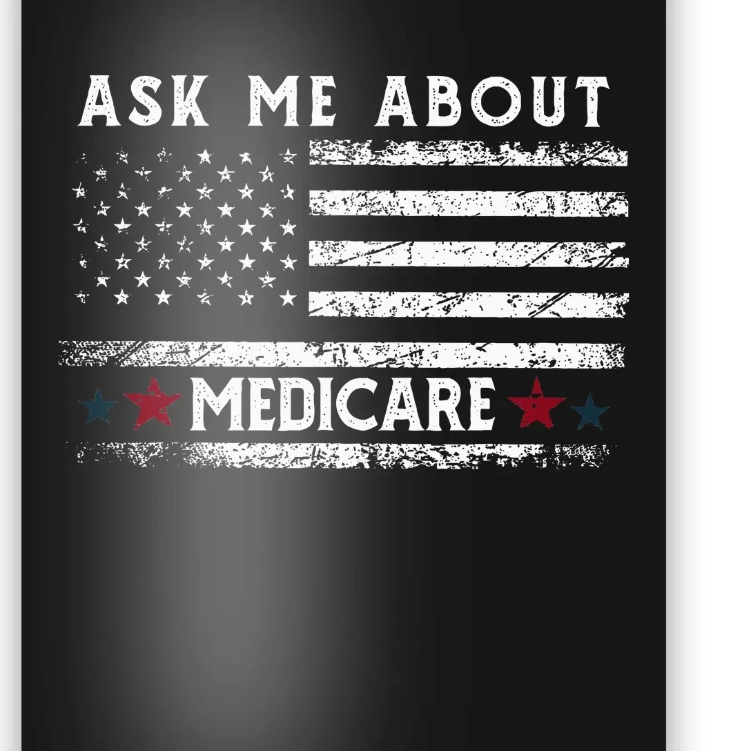 Ask Me About Medicare Health Insurance Consultant Agent Cool Poster