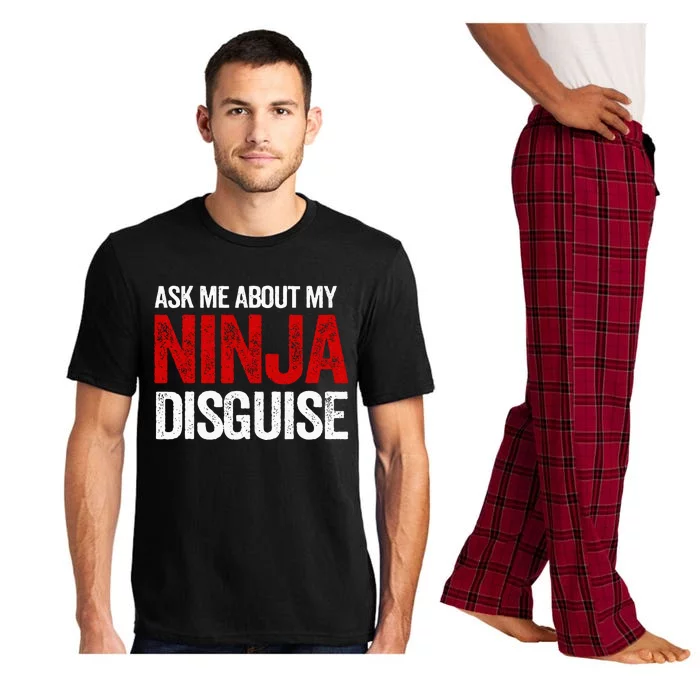 Ask Me About Ninja Disguise Men Women Kids Funny Pajama Set