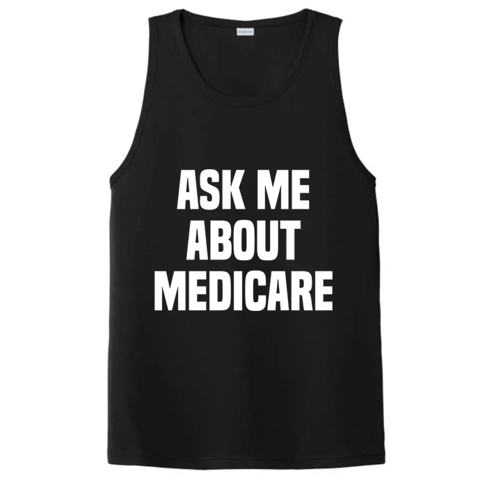 Ask Me About Medicare Insurance Broker Insurance Agent Gift Performance Tank