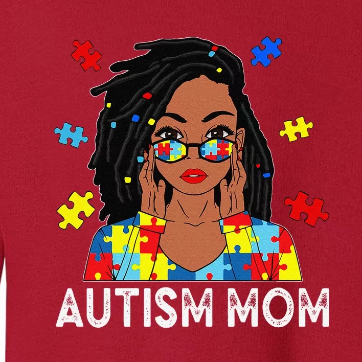 Autism Mom African American LocD Women Autism Awareness Gift Toddler Sweatshirt