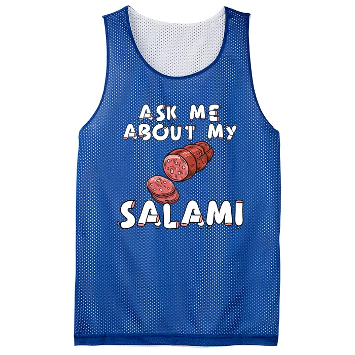 Ask Me About My Salami Chef Butcher Cook S Funny Gift Mesh Reversible Basketball Jersey Tank