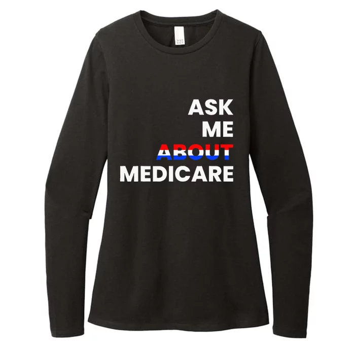 Ask Me About Medicare Womens CVC Long Sleeve Shirt