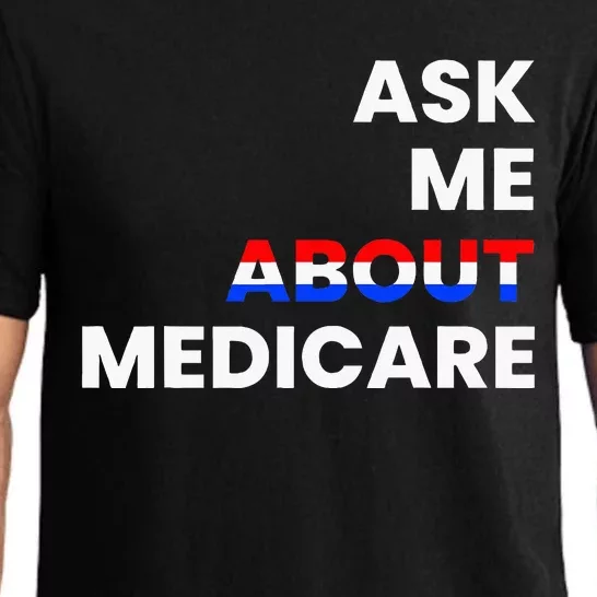 Ask Me About Medicare Pajama Set