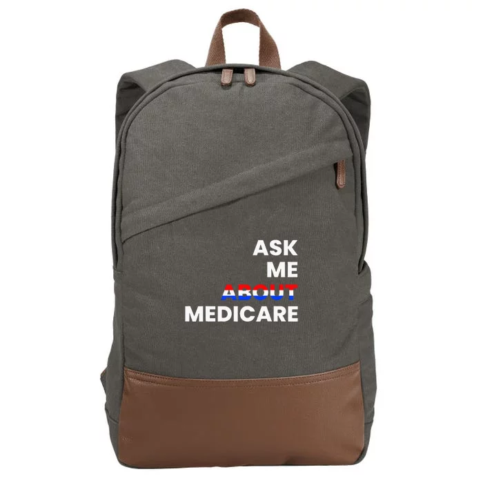 Ask Me About Medicare Cotton Canvas Backpack