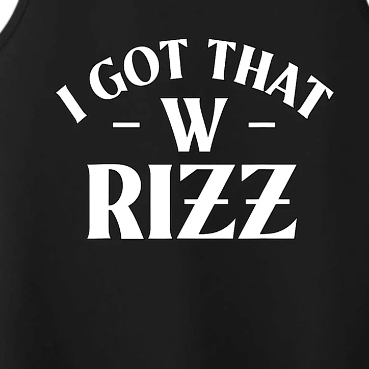 Ask Me About My Rizz I Got That W Rizz Funny Ironic Meme Performance Tank