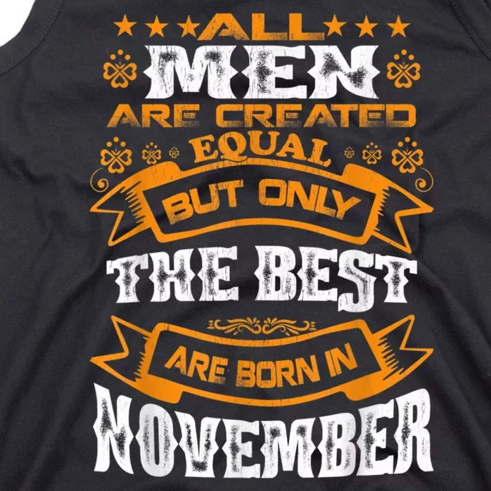 All M.En Are Created Equal But The Best Are Born In November Tank Top