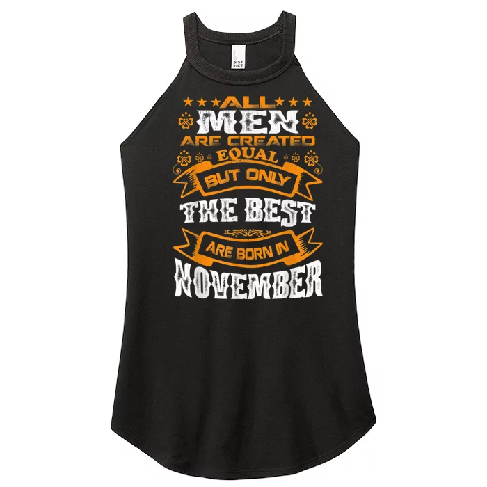 All M.En Are Created Equal But The Best Are Born In November Women’s Perfect Tri Rocker Tank