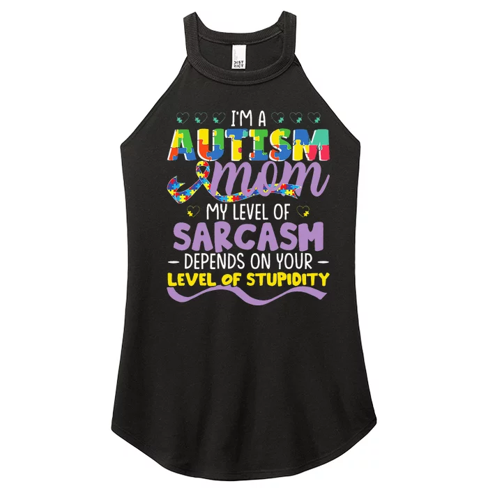 Autism Mom Awareness funny support month Women’s Perfect Tri Rocker Tank