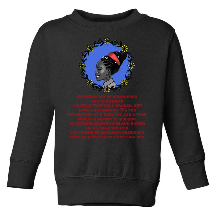 Amanda Gorman Poem Toddler Sweatshirt